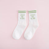 "Leave Me Alone" Socks