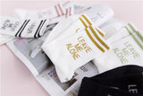 "Leave Me Alone" Socks