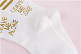 "Leave Me Alone" Socks