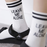 "Leave Me Alone" Socks