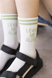 "Leave Me Alone" Socks