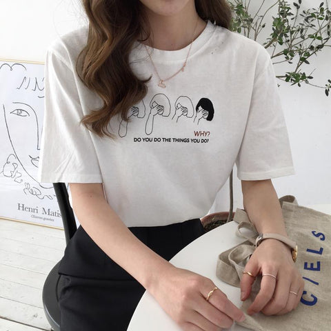 "Why Do You Do The Things You Do" Tee