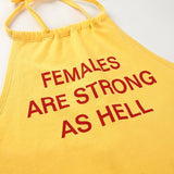 "Females Are Strong As Hell" Halter Top