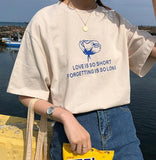 "Love Is So Short Forgetting Is So Long" Tee