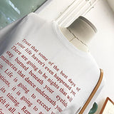 "The Best Days Of Your Life" Tee