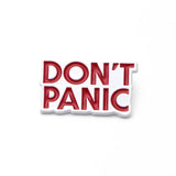 "Don't Panic" Enamel Pin