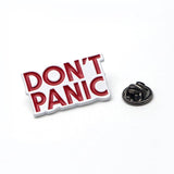"Don't Panic" Enamel Pin