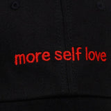 "More Self Love" Embroidered Baseball Cap