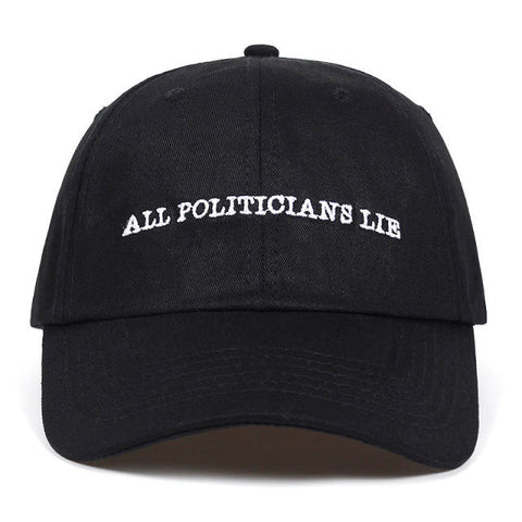 All Politicians Lie Cap