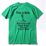 "This is bob" Tee