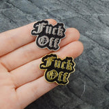 "Fuck Off" Enamel Pin
