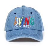 "Living Savage" Cap