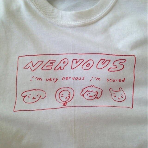 "Nervous" Tee