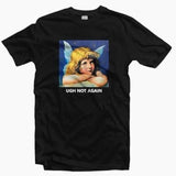 "Ugh Not Again" Tee