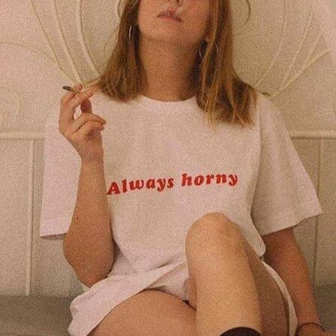 Always Horny Tee