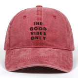 "The Good Vibes Only" Dad Hat