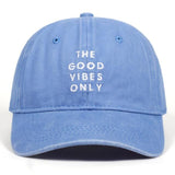 "The Good Vibes Only" Dad Hat