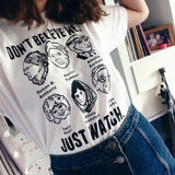 "Don't Believe Me Just Watch" Tee