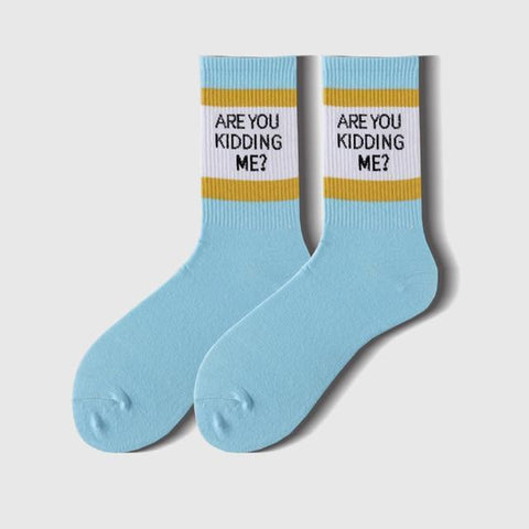 Are You Kidding Me? Socks