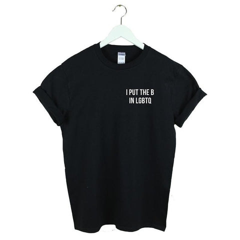 "I put the B in Lgbtq" Tee