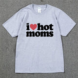 I LOVE HOT MOMS Tee