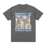 Death Is Certain Bunny Tee