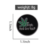Hight How Are You Pin