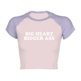 Big Heart Bigger Ass Tee