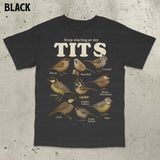 Stop Staring At My Tits Bird Tee