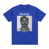 Missing You So Much Tee