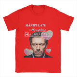 Manipulate Mansplain Malpractice House Tee