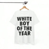 WHITE BOY OF THE YEAR Tee