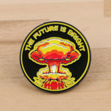 The Future is Bright Enamel Pin