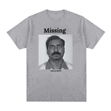 Missing You So Much Tee