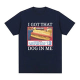 I Got That Dog in Me Costco Tee