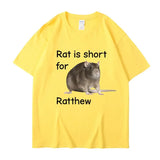 Rat Is Short for Ratthew Tee