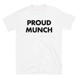 Proud Munch Tee