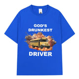 God's Drunkest Driver Tee