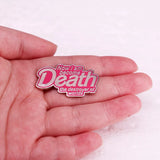 Now I Am Become Death The Destroyer of Worlds Pin