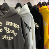 Ye Must Be Born Again Puff Print Oversized Hoodie