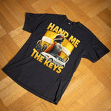 Hand Me The Keys Tee