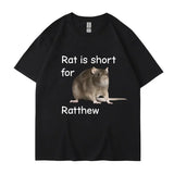 Rat Is Short for Ratthew Tee