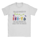 Pikmin We Are Going To Beat You To Death Tee