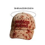 PROBLEM SOLVED Embroidery Bloody Hat