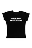 Hoes Mad Your Honor Crop Tee