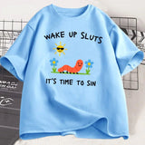 Wake Up Sluts Its Time To Sin Tee