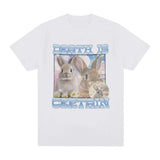 Death Is Certain Bunny Tee