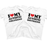 I Love My Autistic Girlfriend Boyfriend Tee