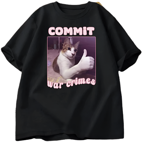 Committing War Crimes Cat Tee