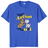 You Can't Spell Autism Without U And I Tee